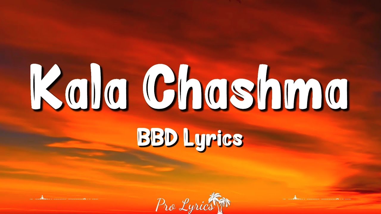 Kala Chashma (Lyrics) Baar Baar Dekho |Amar Arshi,Badshah,Neha Kakkar,Sidharth Malhotra,Katrina Kaif Kala Chashma (Lyrics) Baar Baar Dekho |Amar Arshi,Badshah,Neha Kakkar,Sidharth Malhotra,Katrina Kaif