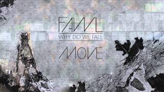 FAWL - MOVE [AUDIO]