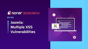 Joomla: Multiple XSS Vulnerabilities, detected with SonarCloud