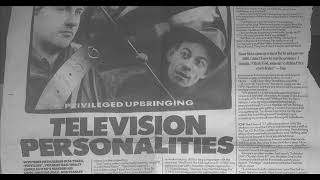 Television Personalities - A Stranger to Myself