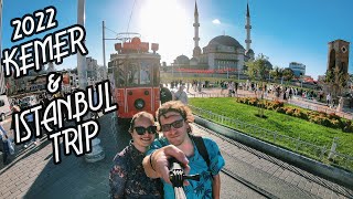 chibtrip: 2022 Kemer &amp; Istanbul Trip