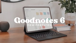 ️ Goodnotes 6 New Features: Is it worth the upgrade?