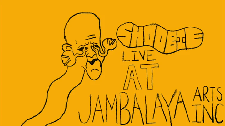 Shoobie - Live at Jambalaya Arts Inc