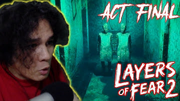 ENDING | Layers of fear 2 FINAL Act | Gameplay Walkthrough part 5