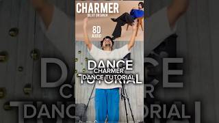 Charmer Slowed Dance Tutorial Diljit Dosanjh Sanya