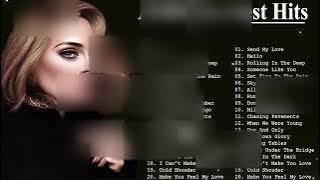 Adele Best Songs Playlist 2021 - Adele Greatest Hits Full Album 2021