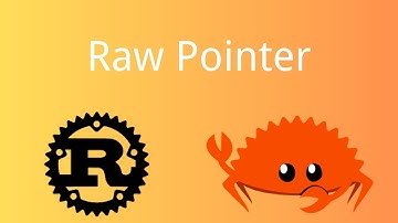 Rust | Raw Pointer  | Rust Tutorial 78