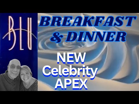 New 11323-Breakfast x Dinner In Blu On The Celebrity Apex