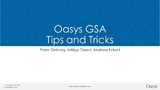 Tips and Tricks with Oasys GSA webinar