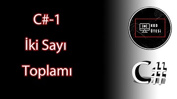 C# İki Sayının Toplamı