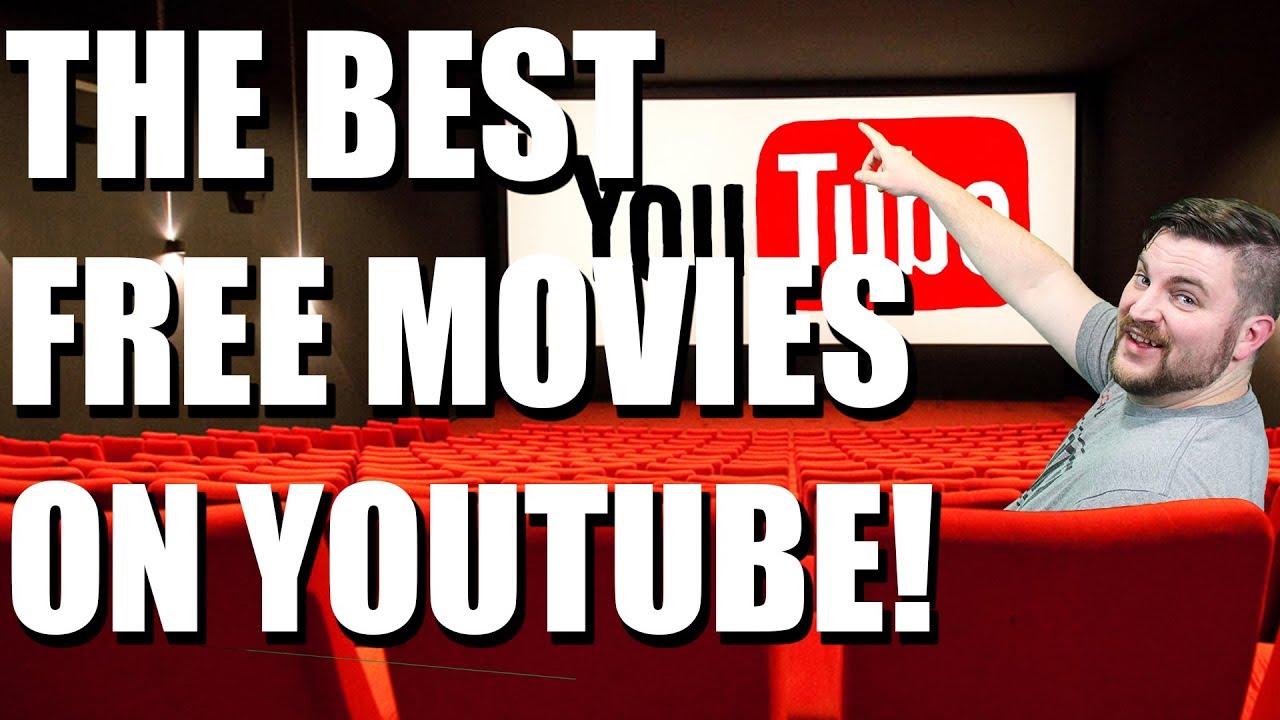 Best Movies To Watch On Youtube Stream Full Length Free Hd Films