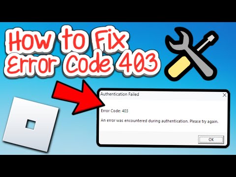 How to Fix Roblox Error Code 403! (2025)