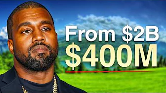 How Ye Went From $2 BILLION to $400 MILLION