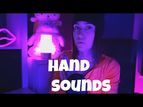 👐 ASMR Hand Sounds 👐