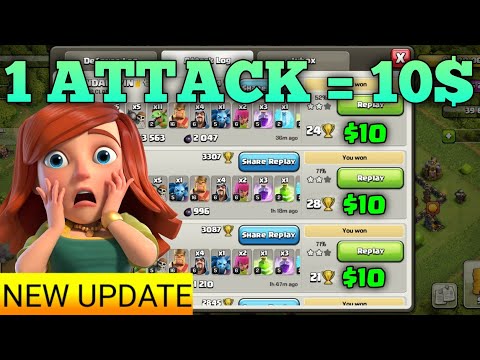 Coc New Update - 1 Attack = ?10 Dollar? | Earn Money By Playing Clash Of Clans | Clash Of Clans