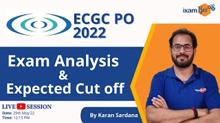 ECGC PO 2022 | Exam Analysis  |  Questions Asked & Review | By Karan Sardana