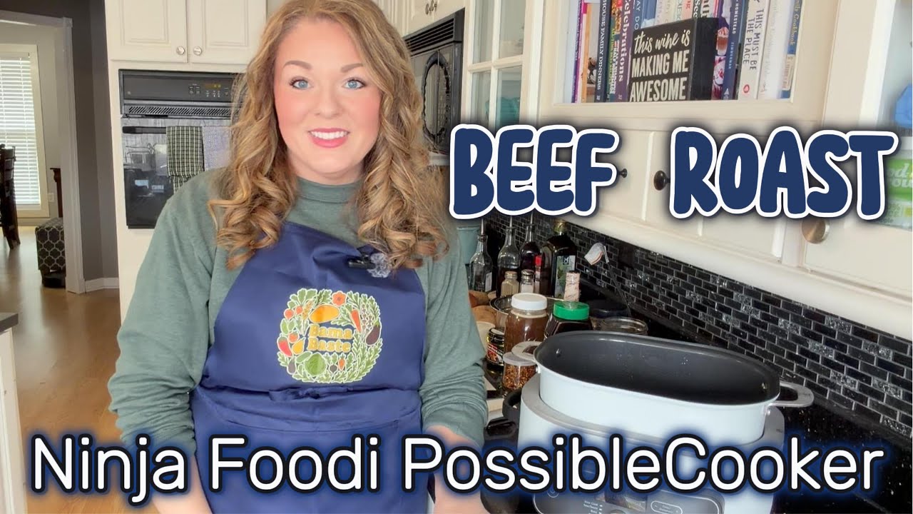 BEEF ROAST in the Ninja Foodi PossibleCooker