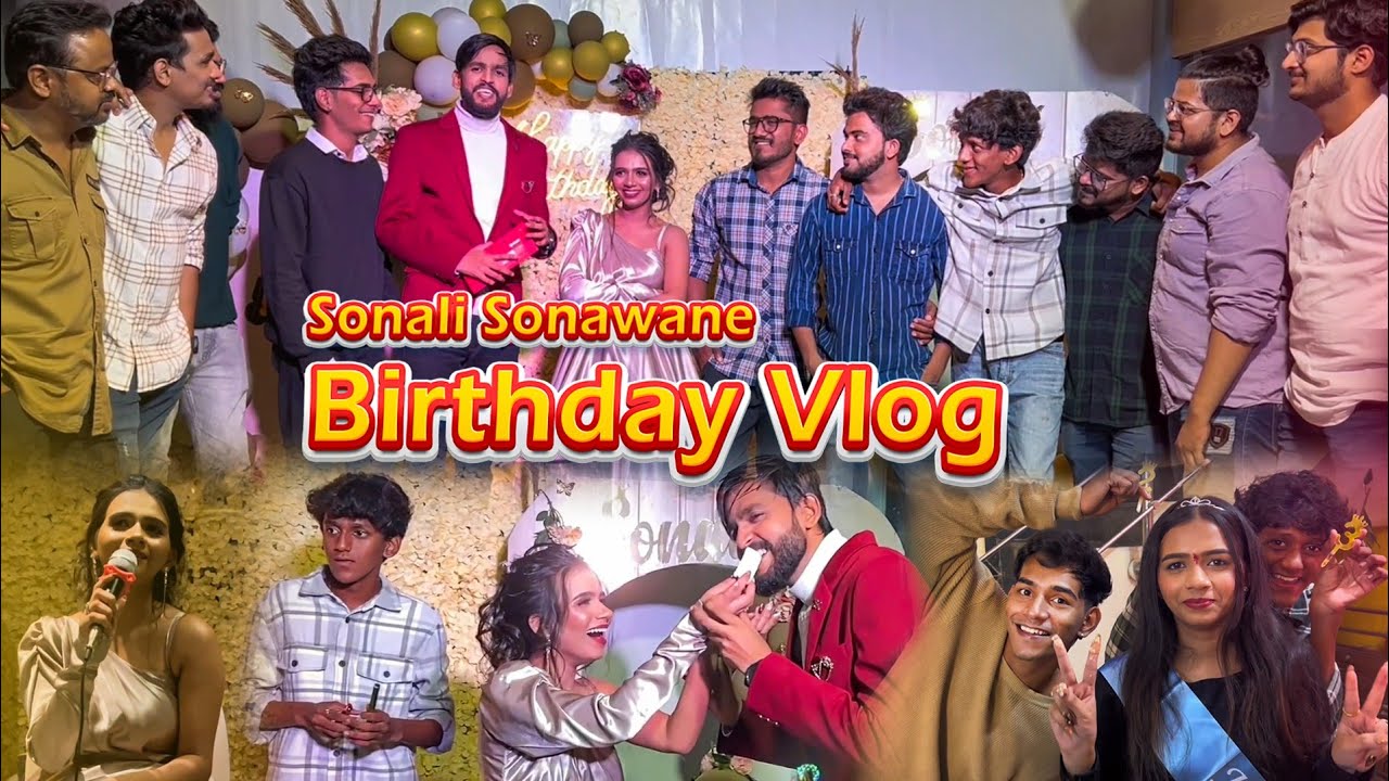 Birthday Celebration  Sonali Sonawane  Vlog  Team Naadkhula  Nick Shinde  Ritesh Kamble