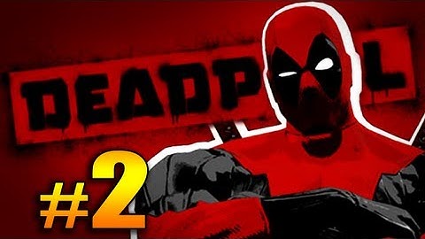 Deadpool Part 2 Walkthrough/Gameplay w/ SICK - Sewer Bounce House