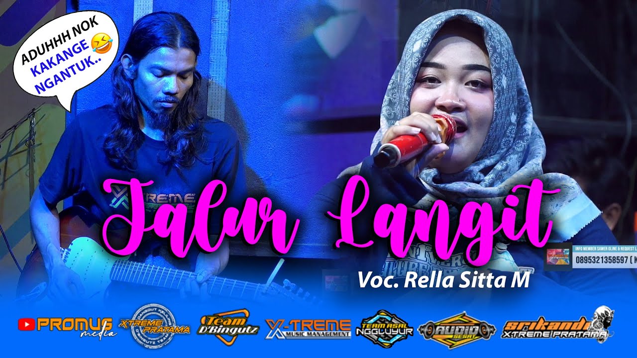 JALUR LANGIT ( Nesa Nata Jaya ) - RELLA SITA M || DANGDUT KELILING X-TREME PRATAMA EDISI RAMADHAN