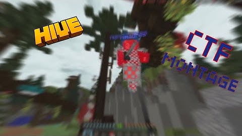 Level 20 On CTF! (Hive CTF Montage)