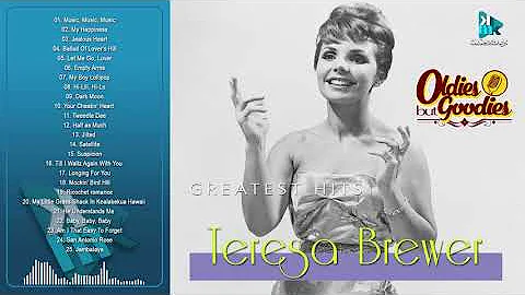 Teresa Brewer Collection The Best Songs Album - Greatest Hits Songs Album Of Teresa Brewer