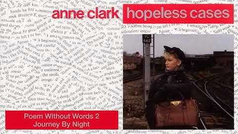 Anne Clark  Poem Without Words 2  Journey By Night
