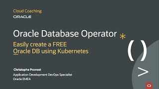 Oracle Database Operator - Easily create a FREE Oracle DB using Kubernetes (OKE)