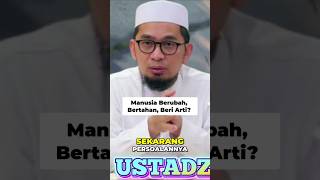 Ceramah ustadz Adi Hidayat 🆕 manusia berubah.................................