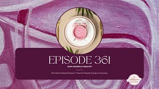 Ep 361 | The Only Fasting Protocol I Trust for People Trying to Conceive