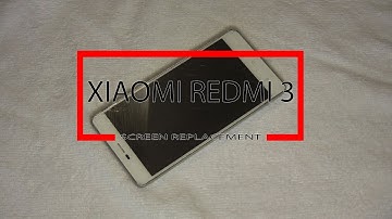 Xiaomi Redmi 3 Screen Replacement
