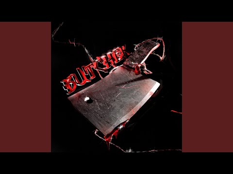 Watch BUTCHER on YouTube Watch BUTCHER on YouTube