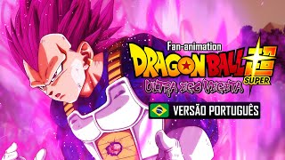 Dragon Ball Super 2 (2023): Ultra Ego Vegeta (Versão 2.0) (VERSÃO PORTUGUÊS) | Fan-animation