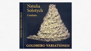 Natalia Solotych – J. S. Bach, GoldbergVariationen BWV 988