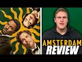 Amsterdam - Movie Review