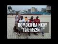 Bomoko Ba Nkoy -  Talents2kin