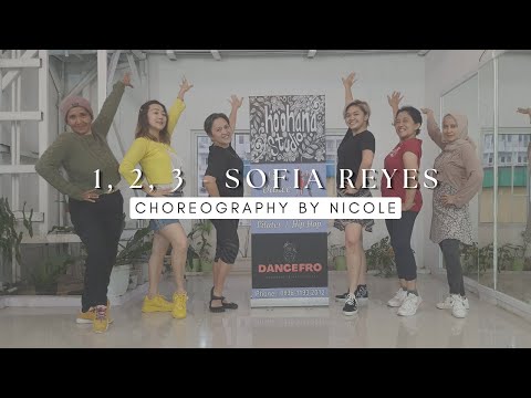 1, 2, 3 - Sofia Reyes | Choreography By Nicole