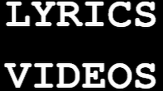 Diffusion en direct de Lyrics Videos