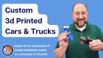 Create Your Own Custom Toy Cars and Trucks with 3D Printing!