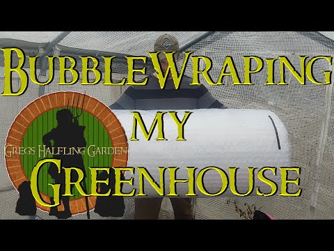 Bubble wrapping my Greenhouse