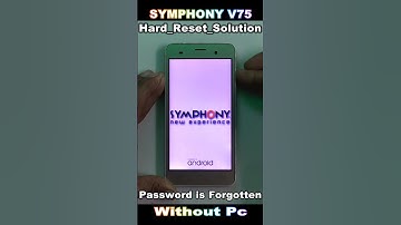 Symphony V75 Scene Lock Unlock Without Pc ✅ Symphony V75 Hard Reset ✅ Symphony V75 Pattern Unlock