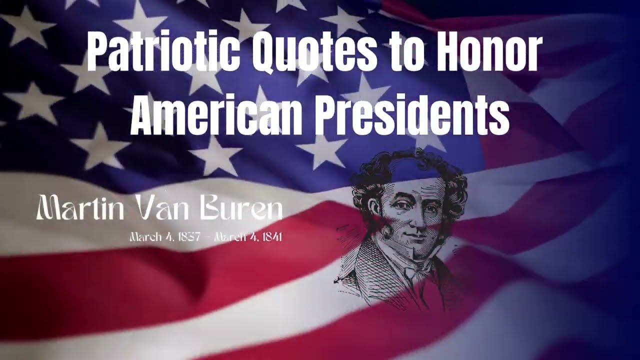 US President QUOTES Martin Van Buren YouTube
