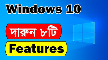 8 Awesome Features of Windows 10 | Windows 10 tips and tricks in Bangla