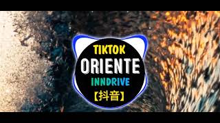 【 抖 音 】 Oriente - INNDRIVE ( Original Mix ) || Hot Tiktok Douyin 【 抖 音 】 0:01