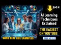LEC -07| Types of learning in AI/ML/NN | Supervised &amp; Unsupervised learning | Reinforcement learning