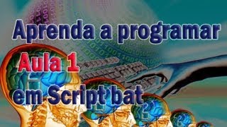 aprenda a programar em script bat Aula1