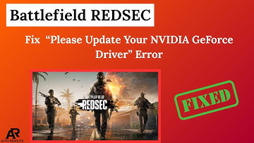 Fix Battlefield RedSec “Please Update Your NVIDIA GeForce Driver” Error [SOLVED]