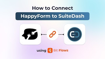 How to Connect HappyForm to SuiteDash Using Bit Flows | WordPress Automation Tutorial