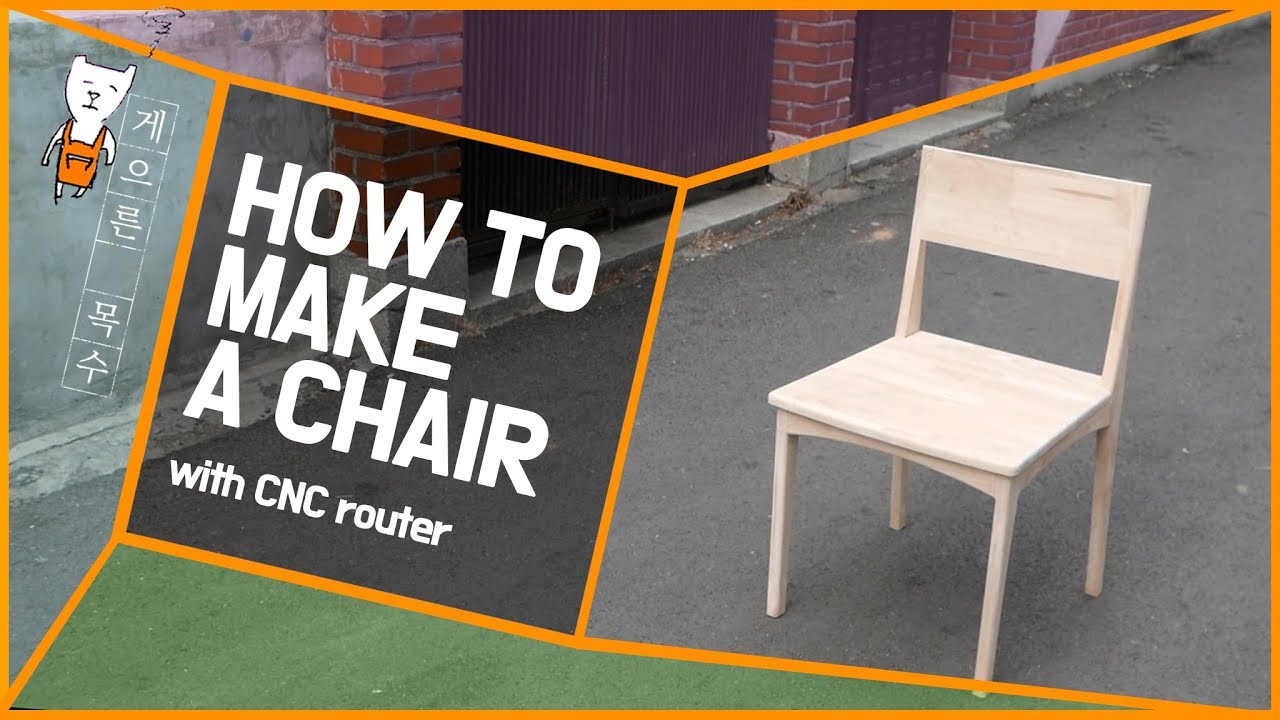 How To Make A Chair With Cnc Router