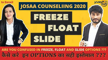 Freeze, Folat And Slide Options In JoSAA Counselling (Full Explanation) | JoSAA Counselling